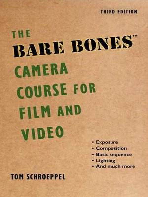 cover image of The Bare Bones Camera Course for Film and Video